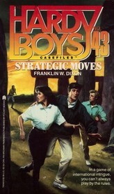 Strategic Moves (Hardy Boys: Casefiles, #43)