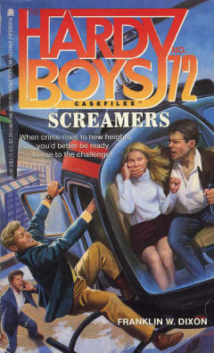 Screamers (Hardy Boys: Casefiles, #72)