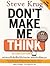 Don't Make Me Think ออกแบบเว็บไซต์ให้เข้าใจง่ายง่าย และไม่ต้อ... by Steve Krug