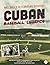 Cuban Baseball Legends: Bas...