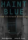 Haint Blue: The R...