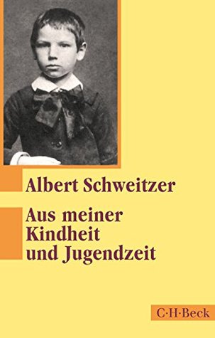Aus meiner Kindheit und Jugendzeit (Beck Paperback)