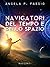 Navigatori del tempo e dello spazio by Angela P. Fassio Navigatori del tempo e dello spazio by Angela P. Fassio