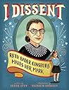I Dissent: Ruth B...