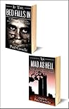 'The Bedfellows Thriller Series' Starter Set (Books 1 & 2): If The Bed Falls In + As Mad as Hell