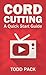 Cord Cutting: A Quick Start Guide