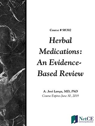 Herbal Medications: An Evidence-Based Review (Kindle Edition)