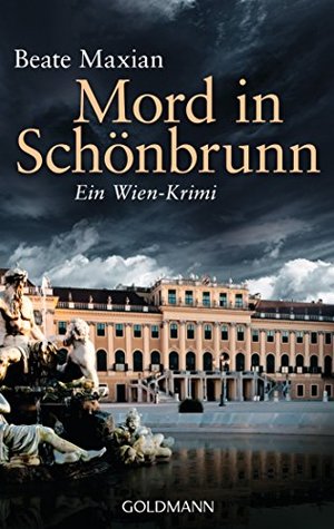 Mord in Schönbrunn (Sarah Pauli, #6)