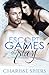 Escort Games: The Play (Bourbon Nights, #1)