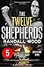 The Twelve Shepherds: Episode 5 (The Twelve Shepherds: Season One, #5)