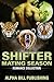 Shifter Mating Season