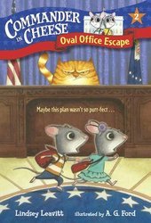Oval Office Escape (Commander in Cheese, #2)