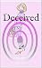 Deceived (Samantha Raven Bo...