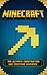 Minecraft: The Ultimate Construction And Creations Handbook