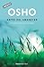 Antes del amanecer (OSHO habla de tú a tú): Un nuevo día te está esperando (Spanish Edition)