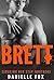 Brett (Seducing Her Stepbrothers #3)
