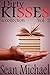 Dirty Kisses, Volume 2: A Collection