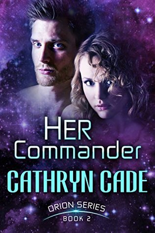 Her Commander (Orion, #2)