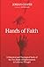 Hands of Faith by Jordan B. Cooper