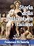 Storia della letteratura italiana (Edizione con note e nomi aggiornati) (Antologie della Letteratura Italiana) (Italian Edition)