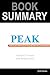 Summary of Peak: Secrets from the New Science of Expertise by Anders Ericsson, Robert Pool | Book Summary Includes Analysis