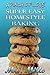 Super Easy Homestyle Baking...