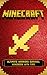 Minecraft: Ultimate Warriors Survival Handbook With Tips