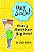Hey Jack! That's Another Big Book