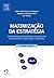 Maximização da Estratégia