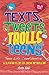 Teen Life Confidential: Texts, Tweets, Trolls and Teens