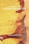 Nothing Prepares You by Vivimarie Vanderpoorten