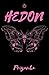 Hedon by Priyanka Mookerjee
