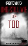 Still wie der Tod: Thriller (Alexander Barray 1) (German Edition)
