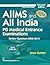 AIIMS and All India PG Medical Entrance Examinations  by Kumar A
