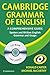 Cambridge Grammar of English: A Comprehensive Guide; Spoken and Written English, Grammar and Usage