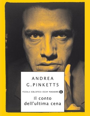 Il Conto Dell Ultima Cena By Andrea G Pinketts