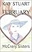 FEBRUARY: McCrery Sisters (McCrery Sisters Series Book 2)