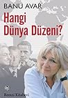 Hangi Dünya Düzeni Hangi Dünya Düzeni