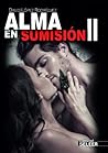 Alma en Sumisión II Alma en Sumisión II