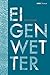 Eigenwetter