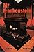Mr Frankenstein
