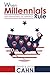 When Millennials Rule by David Cahn