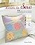Learn to Sew: 25 Quick and ...