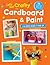Let's Get Crafty with Cardboard and Paint by Cico Kidz