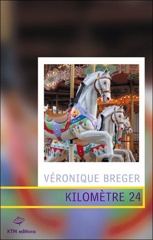 Kilomètre 24 (Unknown Binding)