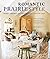 Romantic Prairie Style: Hom...