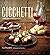 Cicchetti: Small-bite Itali...