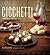 Cicchetti: Small-bite Italian appetizers