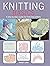 Knitting Basics: A step-by-...