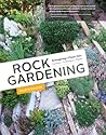 Rock Gardening by Joseph  Tychonievich